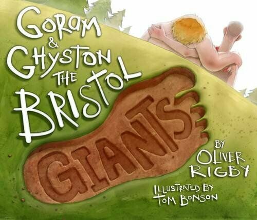 The Bristol Giants by Oliver Rigby & Tom Bonson