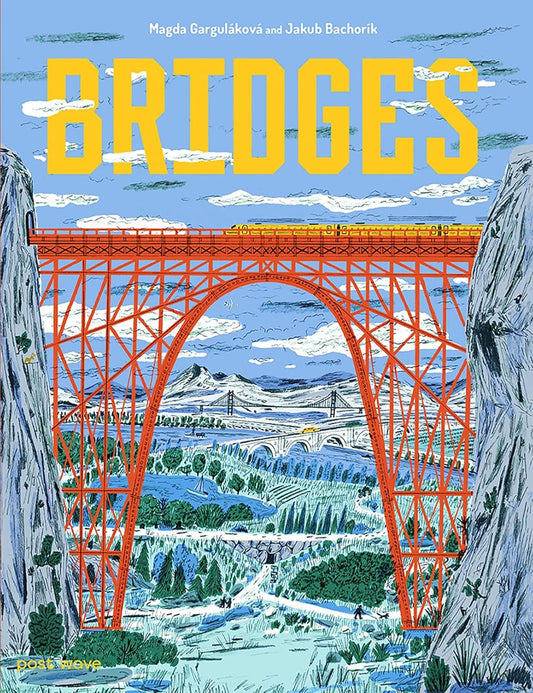 Bridges by Magda Gargulakova
