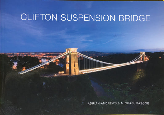 Official Guide to the Clifton Suspension Bridge