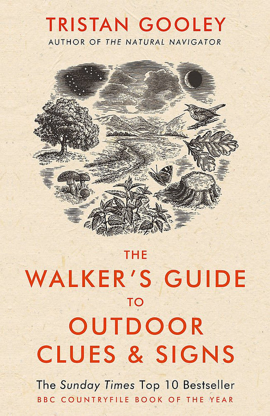 The Walker's Guide to Outdoor Clues & Signs by Tristan Gooley