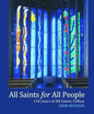 All Saints for All People: 150 Years of All Saints Clifton by John Hudson